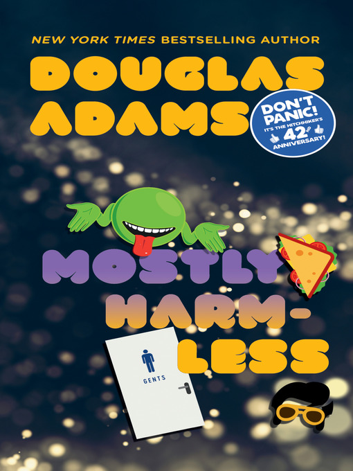 Title details for Mostly Harmless by Douglas Adams - Wait list